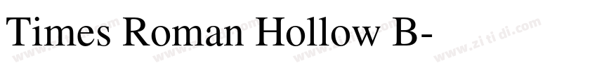 Times Roman Hollow B字体转换